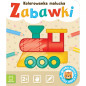 Kolorowanka malucha Zabawki / Aksjomat Kolorowanka malucha Zabawki / Aksjomat