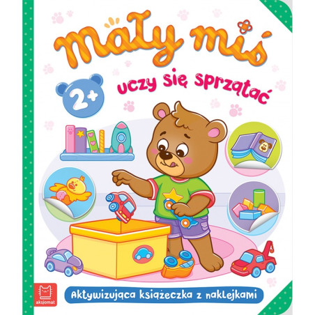 Książeczka Mały miś uczy się sprzątać / Aksjomat