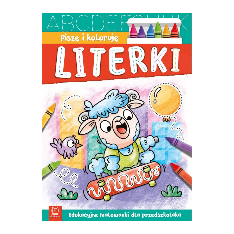 Malowanka Piszę i koloruję literki / Aksjomat