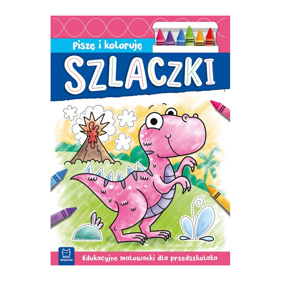 Malowanka Piszę i koloruję szlaczki / Aksjomat