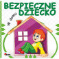 Książeczka Bezpieczne dziecko w domu / Awm