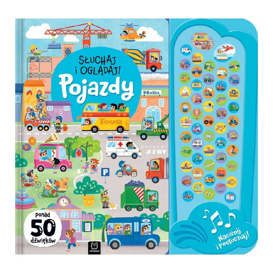 Słuchaj i oglądaj! Pojazdy 50 dźwięków / Aksjomat