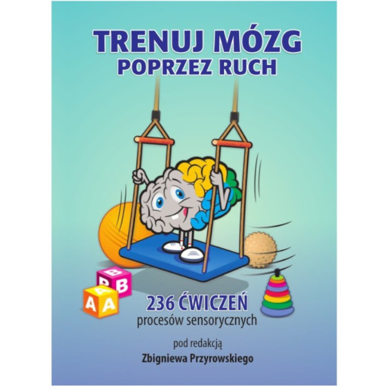 Trenuj mózg poprzez ruch / Empis