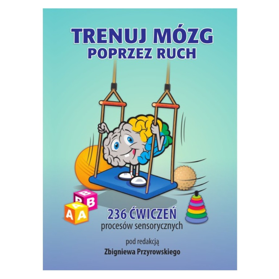 Trenuj mózg poprzez ruch / Empis Trenuj mózg poprzez ruch / Empis