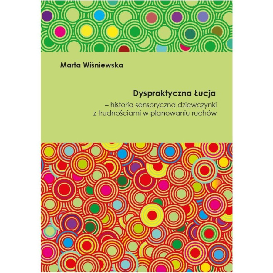 Dyspraktyczna Łucja - Planowanie ruchów / Empis Dyspraktyczna Łucja - Planowanie ruchów / Empis