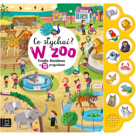 Książeczka dźwiękowa Co słychać w zoo? / Aksjomat