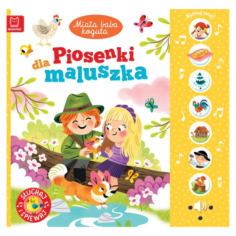 Piosenki dla maluszka Miała baba koguta / Aksjomat Piosenki dla maluszka Miała baba koguta / Aksjomat