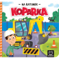 Książeczka Na ratunek koparka / Aksjomat Książeczka Na ratunek koparka / Aksjomat