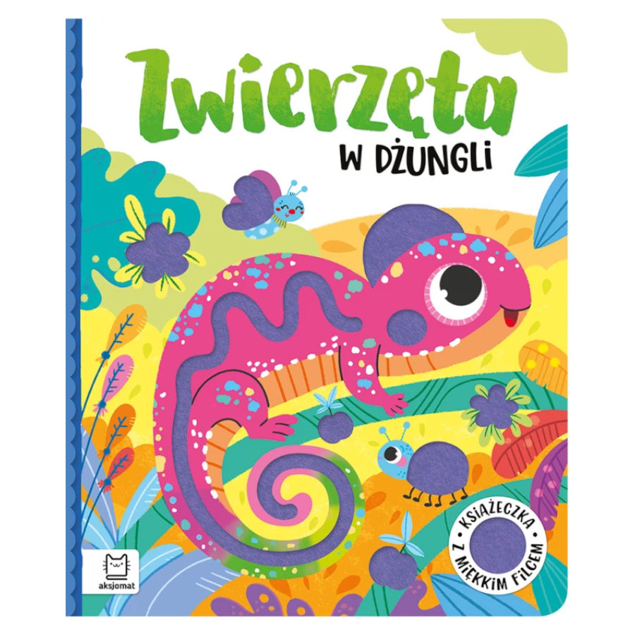 Książeczka sensoryczna z filcem Zwierzęta w dżungli / Aksjomat Książeczka sensoryczna z filcem Zwierzęta w dżungli / Aksjomat