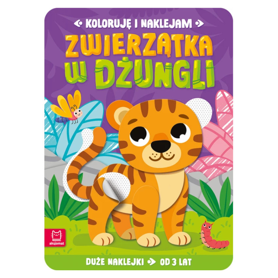 Koloruję i naklejam Zwierzątka w dżungli / Aksjomat Koloruję i naklejam Zwierzątka w dżungli / Aksjomat