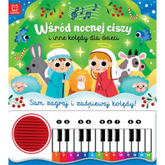 Sam zagraj i zaśpiewaj! Wśród nocnej ciszy i inne kolędy dla dzieci / Aksjomat