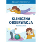 Obserwacja kliniczna Badania i zadania / Empis